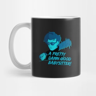 Steve - Pretty Damn Good Babysitter Mug